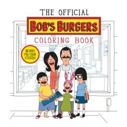 Official Bob's Burgers Coloring Book