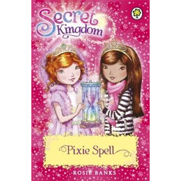 Secret Kingdom: Pixie Spell