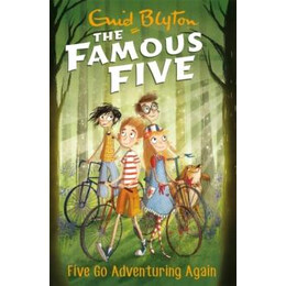 Famous Five: Five go Adventuring Again