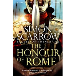 Honour of Rome (Eagles of the Empire 20)