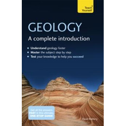 Geology: a Complete Introduction: Teach Yourself