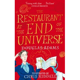 Restaurant at the end of the Universe Illustrated Edition