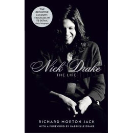 Nick Drake: the Life
