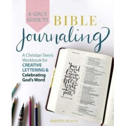 Girl's Guide to Bible Journaling