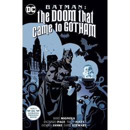 Batman: the Doom That Came to Gotham (New Edition)