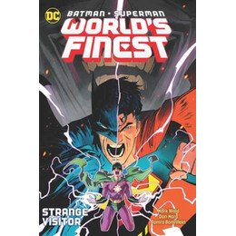 Batman/superman: World's Finest Vol. 2: Strange Visitor