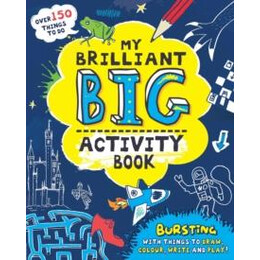 My Brilliant big Activity Book