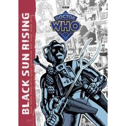 Doctor Who: Black sun Rising