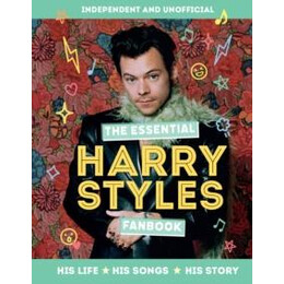 Essential Harry Styles Fanbook
