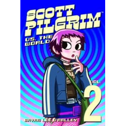 Scott Pilgrim Volume 2: Scott Pilgrim Versus the World