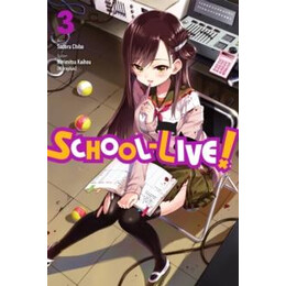 School-Live!, Vol. 3