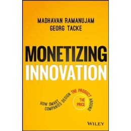 Monetizing Innovation