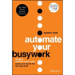 Automate Your Busywork