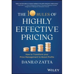 10 Rules of Highly Effective Pricing