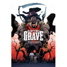 Ain't no Grave