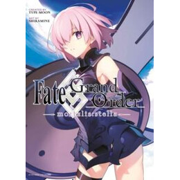 Fate/grand Order -Mortalis:stella- 1 (Manga)