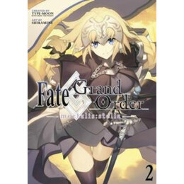 Fate/grand Order -Mortalis:stella- 2 (Manga)