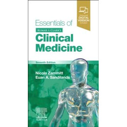 Essentials of Kumar and Clark's Clinical Medicine