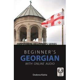 Beginner's Georgian With Online Audio