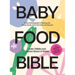 Baby Food Bible