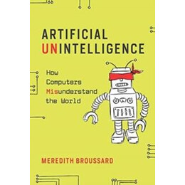 Artificial Unintelligence