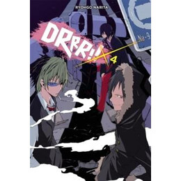 Durarara!!, Vol. 4 (Light Novel)