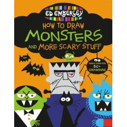 Ed Emberley's how to Draw Monsters and More Scary Stuff