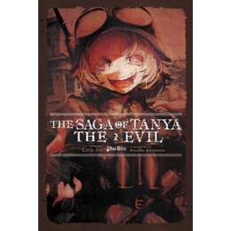 Saga of Tanya the Evil, Vol. 2 (Light Novel)