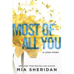 Most of all you