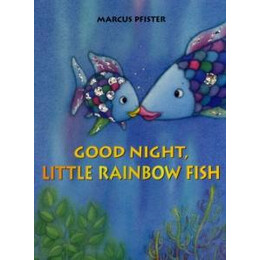 Good Night, Little Rainbow Fish