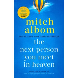 Next Person you Meet in Heaven