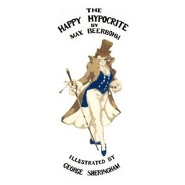 Happy Hypocrite (Colour Illustrated Edition)