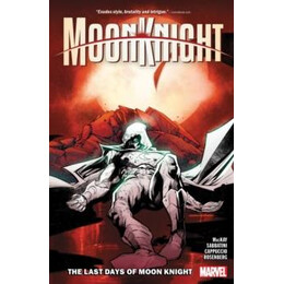 Moon Knight Vol. 5: the Last Days of Moon Knight