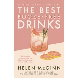 Wine Expert’s Guide to the Best Booze-Free Drinks