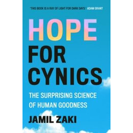 Hope for Cynics