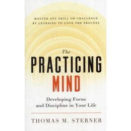 Practicing Mind
