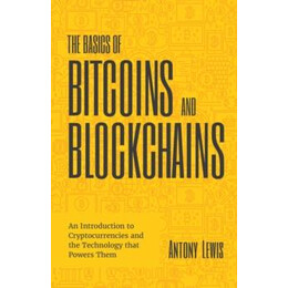 Basics of Bitcoins and Blockchains