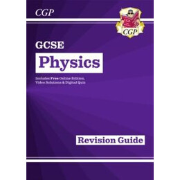 Gcse Physics Revision Guide inc Online Edition, Videos & Quizzes