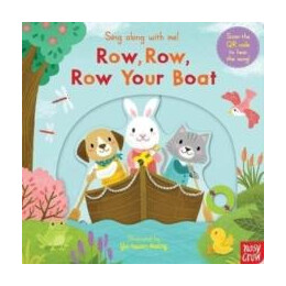 Sing Along With me! Row, Row, row Your Boat