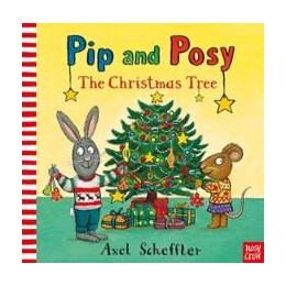 Pip and Posy: the Christmas Tree