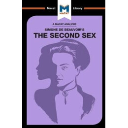 Analysis of Simone de Beauvoir's the Second sex
