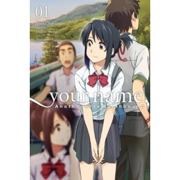 Your Name. Another Side: Earthbound. Vol. 1 (Manga)