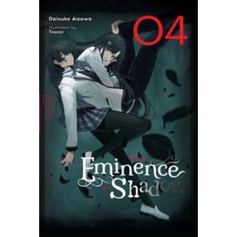 Eminence in Shadow, Vol. 4 (Light Novel)