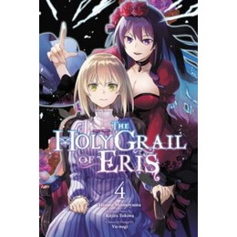 Holy Grail of Eris, Vol. 4 (Manga)