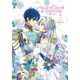 Abandoned Empress, Vol. 9 (Comic)
