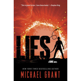 The Gone Series: Lies