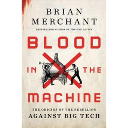 Blood in the Machine
