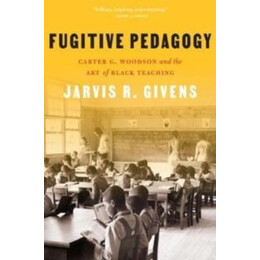 Fugitive Pedagogy