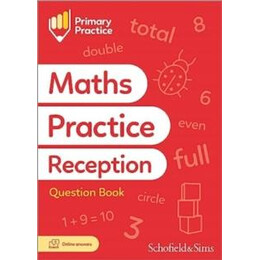Primary Practice Maths Reception Question Book, Ages 4-5