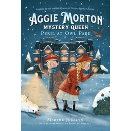Aggie Morton, Mystery Queen: Peril at owl Park